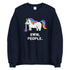 Eww, People. Sweatshirt